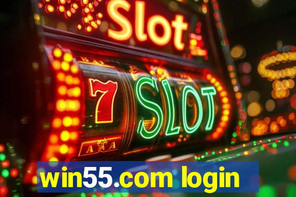 win55.com login